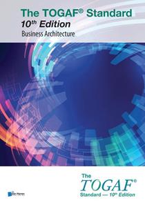 The Open Group The TOGAF Standard Business Architecture -   (ISBN: 9789401809061)