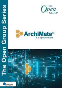 The Open Group ArchiMate 3.2 Specification -   (ISBN: 9789401809566)