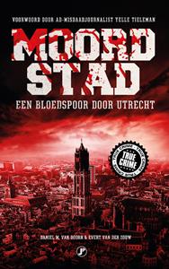Daniel M. van Doorn, Evert van der Zouw Moordstad -   (ISBN: 9789089755544)