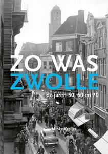 Minke Kraijer Zo was Zwolle -   (ISBN: 9789462620872)