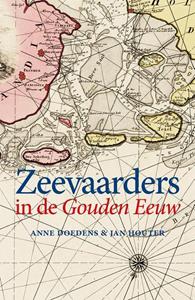 Anne Doedens, Jan Houter Zeevaarders in de Gouden Eeuw -   (ISBN: 9789462624283)