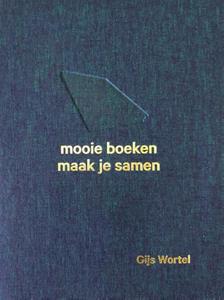 Alex de Vries, Gijs Wortel Gijs Wortel de (ver)binder -   (ISBN: 9789462624368)