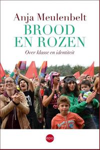 Anja Meulenbelt Brood en rozen -   (ISBN: 9789462671591)