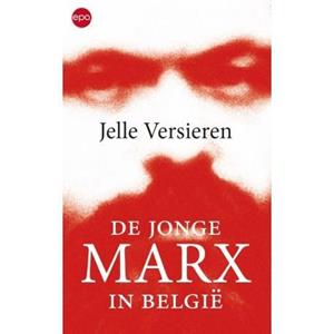 Jelle Versieren De jonge Marx in België -   (ISBN: 9789462671829)