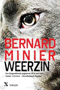 Bernard Minier Weerzin -   (ISBN: 9789401610209)