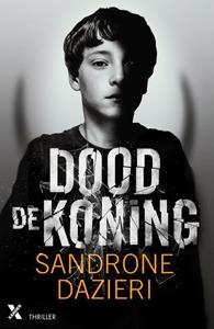 Sandrone Dazieri Dood de koning -   (ISBN: 9789401611046)