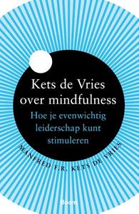 Manfred Kets de Vries Kets de Vries over mindfulness -   (ISBN: 9789024404483)
