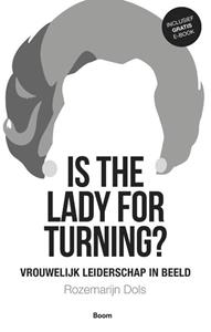 Rozemarijn Dols Is the lady for turning℃ -   (ISBN: 9789024414031)