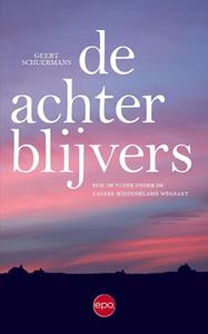 Geert Schuermans De achterblijvers -   (ISBN: 9789462672758)