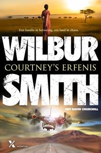 Wilbur Smith Courtney's erfenis -   (ISBN: 9789401613989)