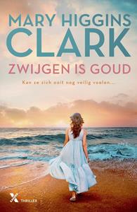 Mary Higgins Clark Zwijgen is goud -   (ISBN: 9789401615648)