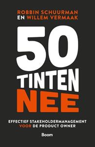 Robbin Schuurman, Willem Vermaak 50 Tinten Nee -   (ISBN: 9789024427079)