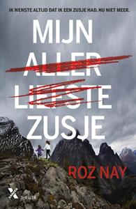 Roz Nay Mijn allerliefste zusje -   (ISBN: 9789401645102)