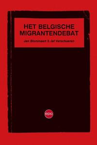Jan Blommaert, Jef Verschueren Het Belgische migrantendebat -   (ISBN: 9789462673656)