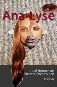 José Hennekam, Renata Oosterveen Ana-Lyse -   (ISBN: 9789402152821)
