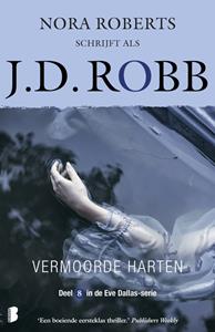 J.D. Robb Eve Dallas 8 - Vermoorde harten -   (ISBN: 9789402303100)