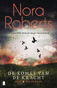Nora Roberts De komst van de kracht -   (ISBN: 9789402309652)