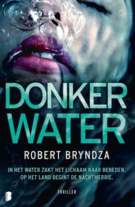 Robert Bryndza Donker water -   (ISBN: 9789402311501)