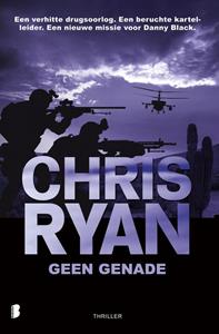 Chris Ryan Geen genade -   (ISBN: 9789402311617)