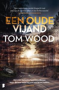Tom Wood Een oude vijand -   (ISBN: 9789402312768)