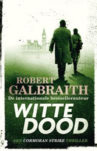 Robert Galbraith Witte dood -   (ISBN: 9789402312782)