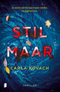 Carla Kovach Stil maar -   (ISBN: 9789402314656)