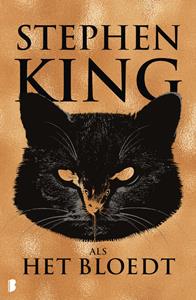 Stephen King Als het bloedt -   (ISBN: 9789402315103)