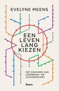 Evelyne Meens Een leven lang kiezen -   (ISBN: 9789024429677)