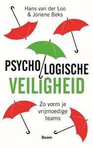Hans van der Loo, Joriene Beks Psychologische veiligheid -   (ISBN: 9789024429950)