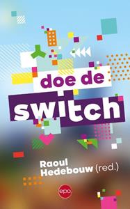 Raoul Hedebouw Doe de switch -   (ISBN: 9789462673847)