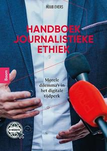 Huub Evers Handboek journalistieke ethiek -   (ISBN: 9789024434602)