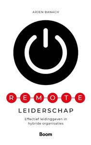 Arjen Banach Remote leiderschap -   (ISBN: 9789024435005)