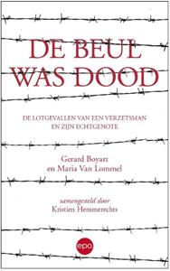 Gerard Boyart, Maria van Lommel De beul was dood -   (ISBN: 9789462674318)