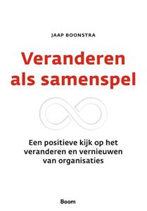 Jaap Boonstra Veranderen als samenspel -   (ISBN: 9789024435388)