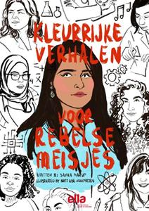 Britt Lise van Putten, Sayira Maruf Kleurrijke verhalen voor rebelse meisjes -   (ISBN: 9789462674455)