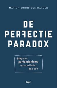 Marjon Bohré-den Harder De perfectieparadox -   (ISBN: 9789024438471)