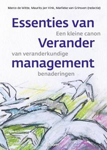 Marco de Witte Essenties van verandermanagement -   (ISBN: 9789024439799)