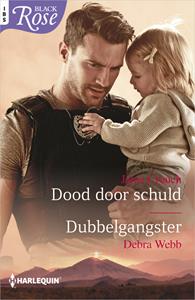 Debra Webb, Janie Crouch Dood door schuld ; Dubbelgangster -   (ISBN: 9789402540772)