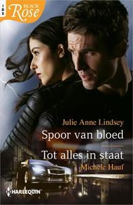 Julie Anne Lindsey, Michele Hauf Spoor van bloed ; Tot alles in staat -   (ISBN: 9789402543407)