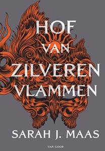 Sarah J. Maas Hof van zilveren vlammen -   (ISBN: 9789000376377)