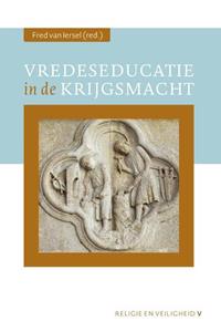 Fred van Iersel Vredeseducatie in de krijgsmacht -   (ISBN: 9789463013147)