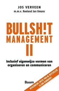 Jos Verveen Bullshit management II -   (ISBN: 9789024446308)