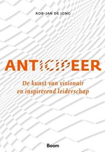Rob-Jan de Jong Anticipeer -   (ISBN: 9789024446353)