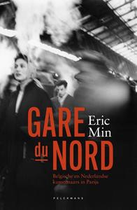 Eric Min Gare du Nord -   (ISBN: 9789463104838)