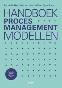 N. ten Have, R.J.M. Bakker, W. Spronk Handboek Procesmanagementmodellen -   (ISBN: 9789024447848)