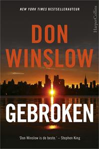 Don Winslow Gebroken -   (ISBN: 9789402759860)
