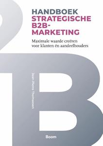 Jean-Pierre Thomassen Handboek Strategische B2B-marketing -   (ISBN: 9789024451739)