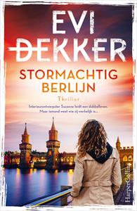 Evi Dekker Stormachtig Berlijn -   (ISBN: 9789402762990)
