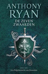Anthony Ryan Een Pelgrimstocht van Zwaarden -   (ISBN: 9789024593705)
