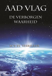 Aad Vlag De Verborgen Waarheid -   (ISBN: 9789082324396)